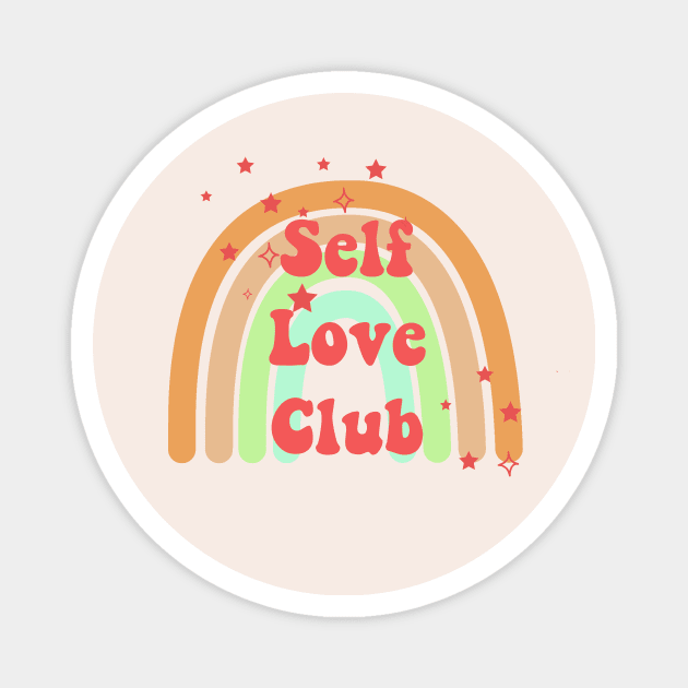 Self love club Magnet by Vintage Dream